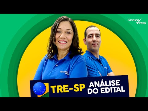 Concurso TRE-SP - Análise do Edital | Concurso Virtual