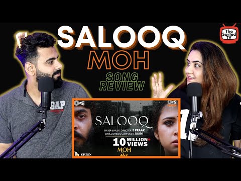 Salooq - MOH | B Praak | Jaani || Delhi Couple Reactions