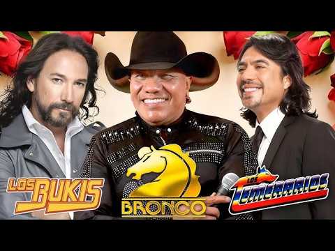 Los Temerarios, Grupo Bronco Y Los Bukis Mix Románticos Recuerdos Del Ayer Viejitas Pero Bonitas