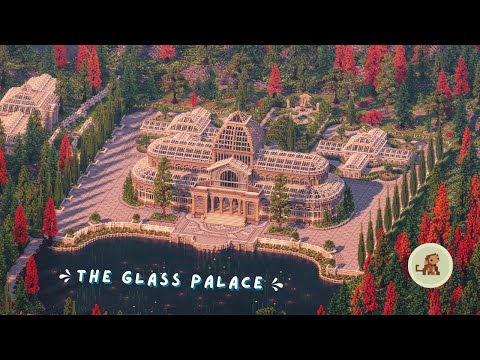 The Glass Palace | A Minecraft Timelapse