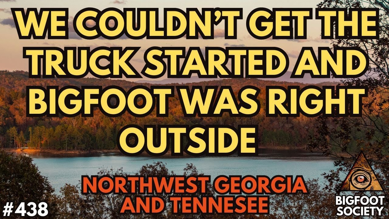 Stuck in Our Truck and Bigfoot was Right Outside!