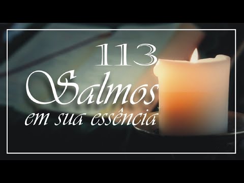 🕯️SALMOS 113  BÍBLIA SAGRADA