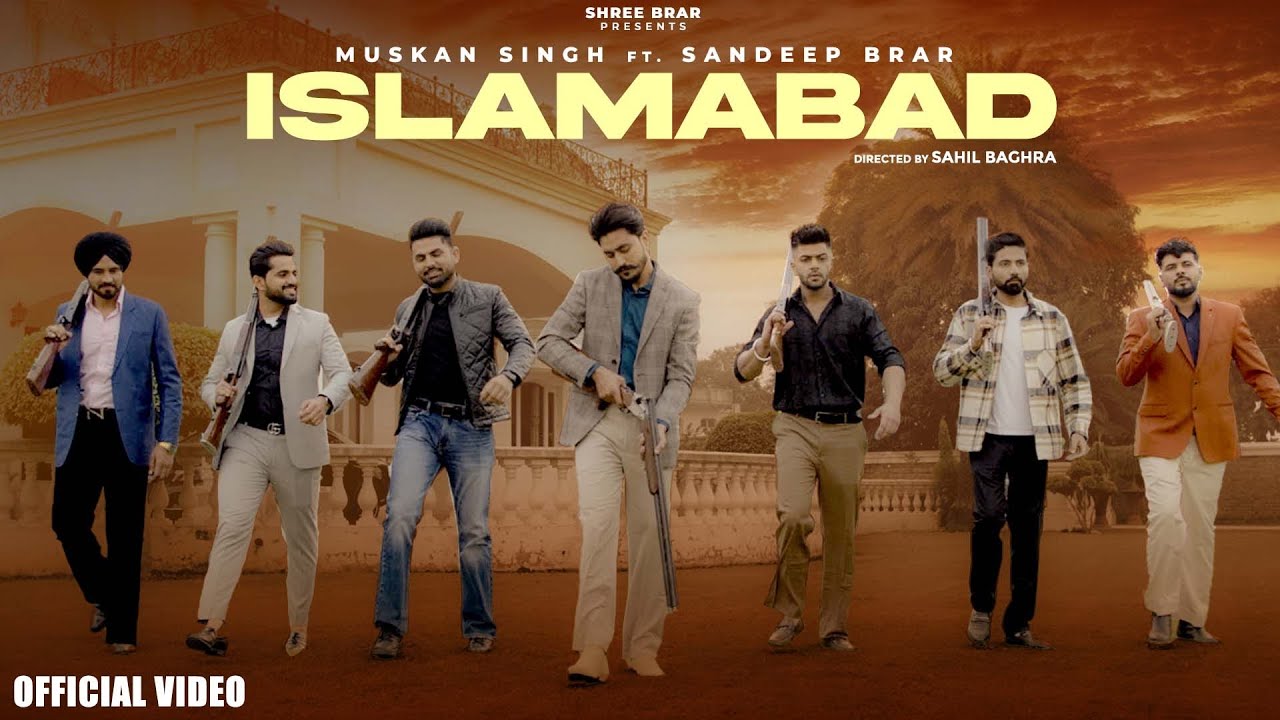 Islamabad Lyrics | Muskan Singh, Sandeep Brar