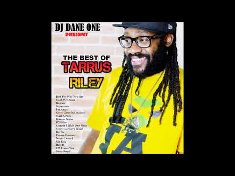 TARRUS RILEY 2018 – THE VERY BEST OF TARRUS RILEY MIXTAPE January 2018