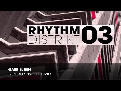 Gabriel Ben - Tramp (Original Club Mix)