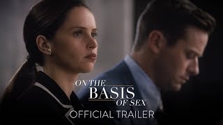 ON THE BASIS OF SEX - Official Trailer [HD] - In Theaters This Christmas