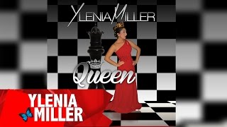 Queen - Ylenia Miller (Audio)