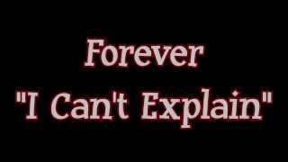 Forever - I Can't Explain (Chinese Melodies)