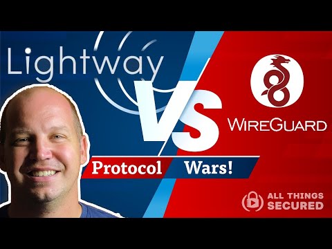 Lightway vs Wireguard vs OpenVPN | What Are the Differences?