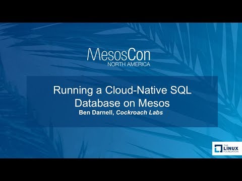 Running a Cloud-Native SQL Database on Mesos