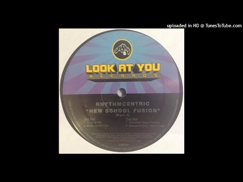 Rhythmcentric | New School Fusion (Basement Boys Remix)