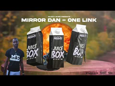 Mirror Dan - One Link {Soca 2023} Juice Box Riddim