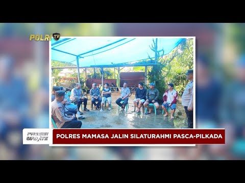 PRESISI UPDATE : POLRES MAMASA JALIN SILATURAHMI PASCA PILKADA 22/12/2024 (16.00)