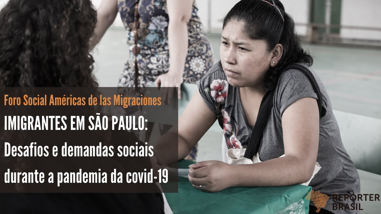 FSAM 2020 - Imigrantes em São Paulo: Desafios e demandas sociais durante a pandemia da covid-19