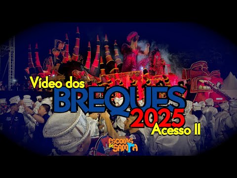 Vídeo dos Breques 2025 - GRUPO DE ACESSO II SP #BotaOFone #PioneiroNoVídeoDosBreques