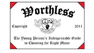 June is &quot;Worthless Degree Awareness Month&quot;