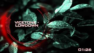 Vicetone - Lowdown