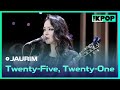 자우림 JAURIM 스물 다섯 스물 하나 Twenty Five Twenty One ㅣ라이브 온 언플러그드