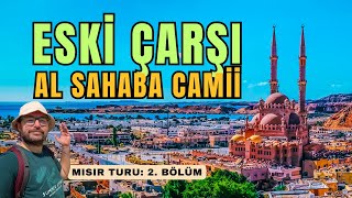 I Visited Al Sahaba Mosque in the Old Bazaar ⎮ Sharm El Sheikh ⎮ Egypt Tour: Part 2 #egypt #egypt