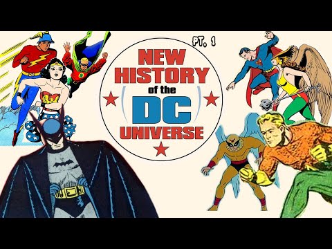The NEW History of the DC Universe (part 1)