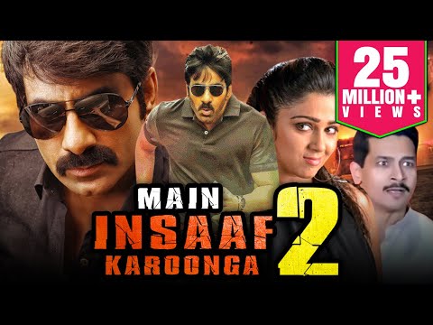 Main Insaaf Karoonga 2 - Telugu Hindi Dubbed Full Movie | Ravi Teja, Charmy Kaur