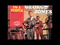 I'm A People , George Jones , 1966