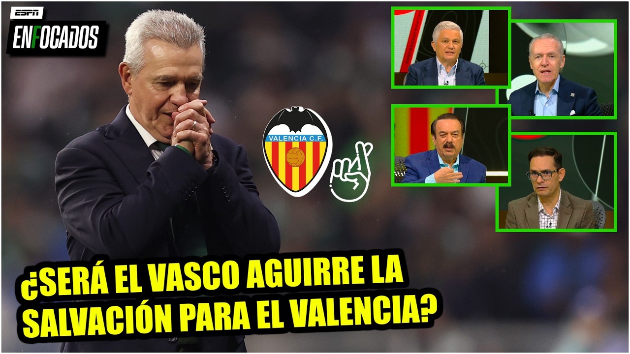 JAVIER AGUIRRE vuelve a LALIGA con otra misión: DEVOLVER al VALENCIA a donde PERTENECE | Enfocados