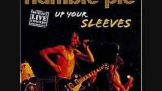 Up Your Sleeves - Humble Pie