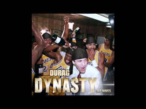 Durag Dynasty - 360 Waves (prod. by The Alchemist)
