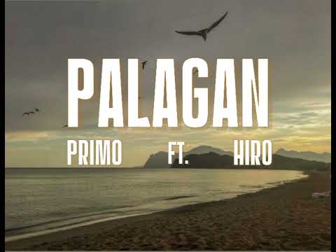 Primmo - PALAGAN'' FT Hiro