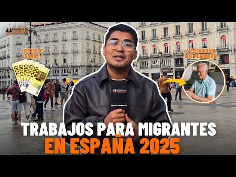 Migrantes cuentan la realidad del trabajo en España este 2025