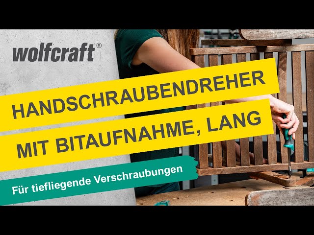 Video Teaser für Handschraubendreher mit Bitaufnahme: Für tiefliegende Verschraubungen | wolfcraft