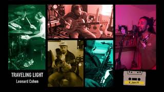 Leonard Cohen - (Cover) - Traveling Light