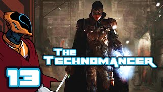 Let's Play The Technomancer - PC Gameplay Part 13 - Race The Sun