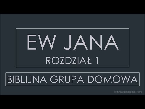 EW JANA Rozdz. 1:12-14, 16-18 Słowo stało się ciałem i dał moc, aby się stali synami Bożymi