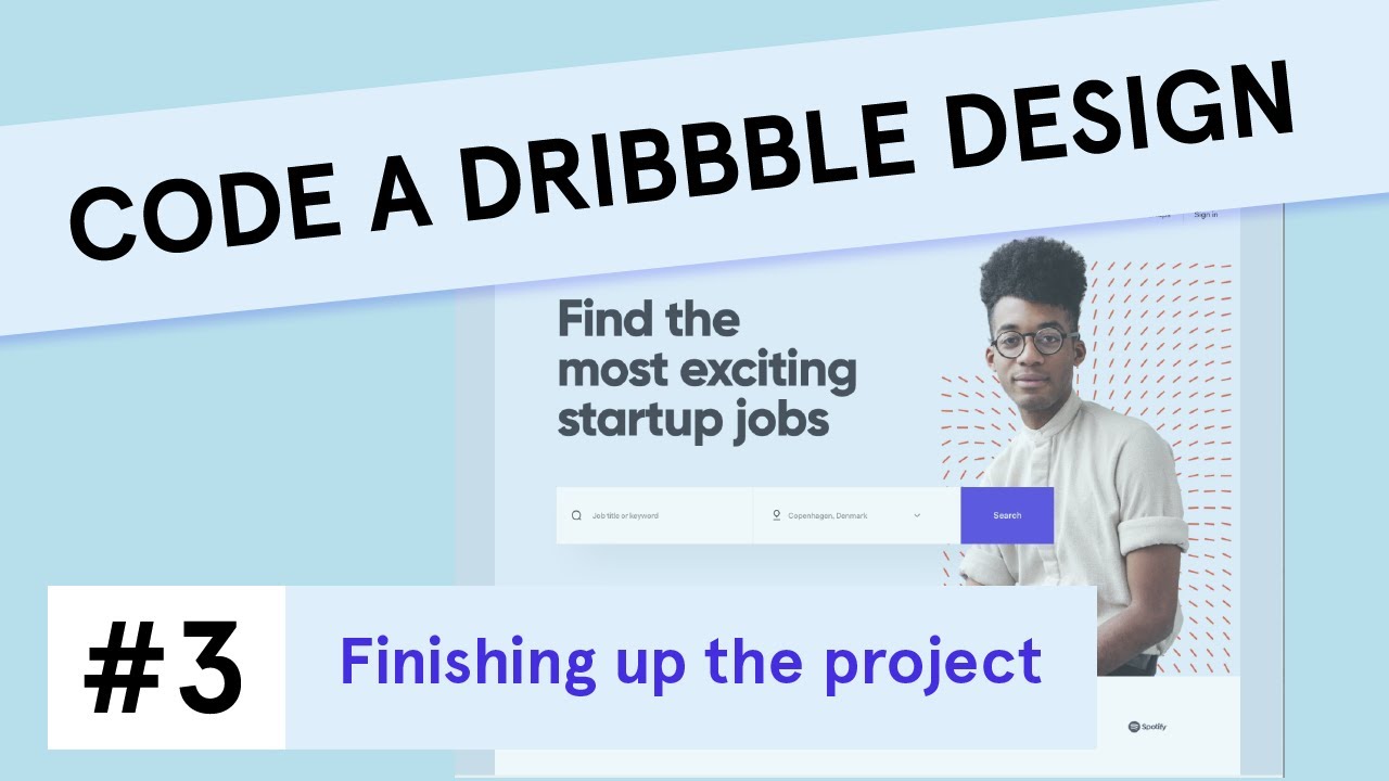Code A Dribbble Design #3: Finishing up the project [HTML, CSS & Bootstrap]