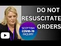 DO NOT RESUSCITATE MIDAZOLAM NEGLECT Scottish COVID 19 Inquiry
