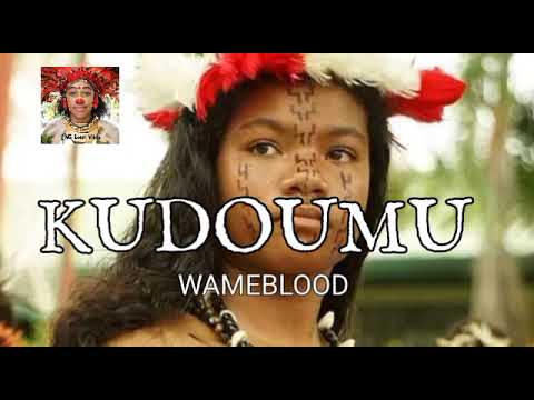 Kudoumu - Wameblood  | PNG music 2023