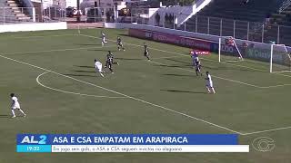 Em jogo sem gols, o ASA e CSA seguem invictos no Alagoano - 17/01/2026