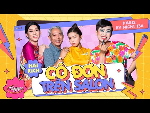 Hài PBN Kỉ Niệm 40 Năm Với Sự Góp Mặt Của Hoài Linh, Trung Dân, Minh Dự, Gia Linh CÔ ĐƠN TRÊN SALON