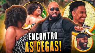 PEGADINHA ENCONTRO AS CEGAS