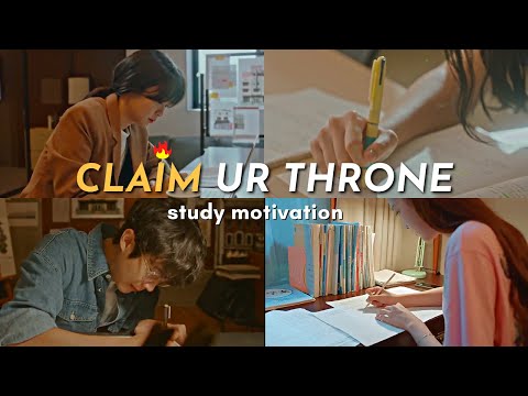 rise up & claim your THRONE! study motivation from kdramas 📚👑
