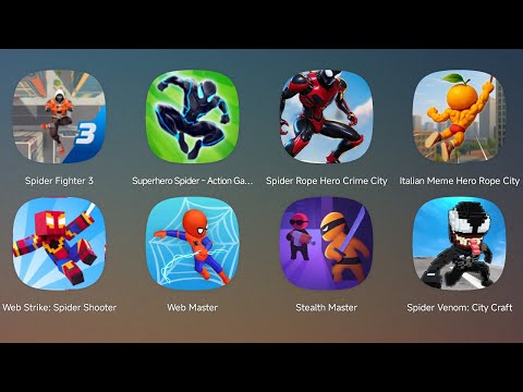 Spider Fighter 3,Superhero Spider Action,Spider Rope Hero Crime City,Web Master,Web Strike Spider