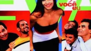 08 Fà - Eva, vc e eu - Ivete Sangalo (Banda Eva)