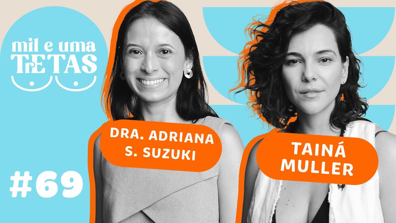 #69 - USO DE TELAS NA INFÂNCIA