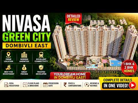 Nivasa Green City – 1 & 2 BHK Flats in Sunil Nagar, Dombivli East — video