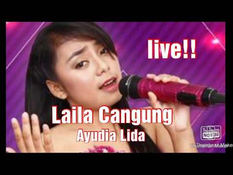 Live !!! Laila Cangung II Vc. Ayudia Lida II Ar.Om Ambasador  Sumbar