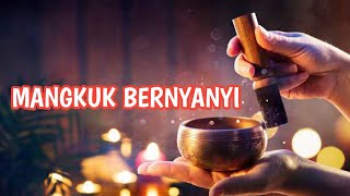 Download lagu Musik Untuk Menghilangkan Energi Negatif Tubuh & Rumah,Tibet Singing Bowl mp3