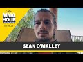 Sean O’Malley Expects to ‘Shock the World’ Against Aljamain Sterling in Boston - The MMA Hour