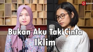 Download lagu BUKAN AKU TAK CINTA - SALEEM IKLIM | Elma Feat Leviana Bening Musik mp3